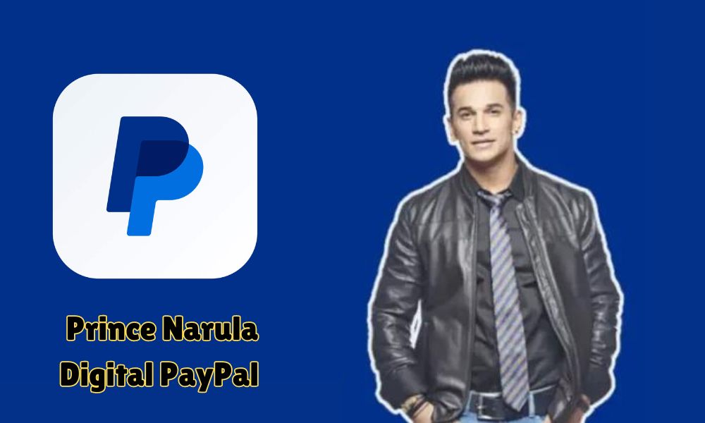 Prince Narula Digital PayPal